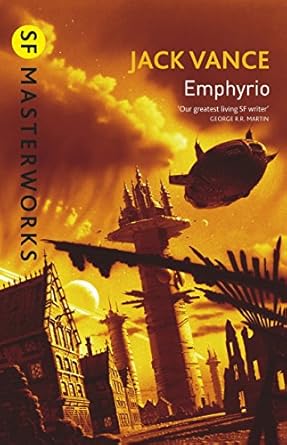 143. (March 2025) Emphyrio, by Jack Vance